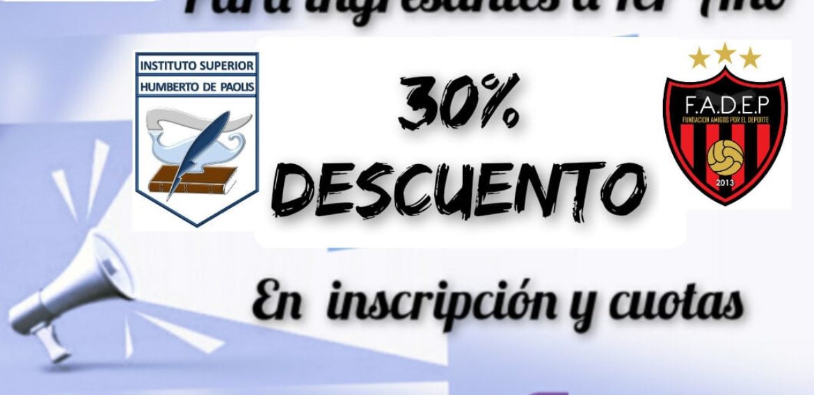 30% de Descuento para ingresantes a 1º Año